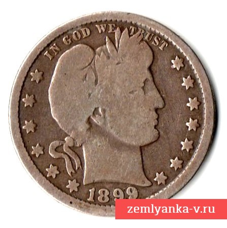 Монета ¼ доллара 1899 года