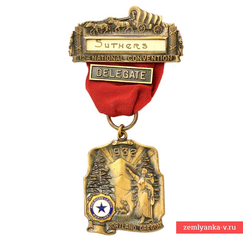 Медаль национального съезда Американского легиона(Вспомогательный корпус) в г. Портланд, Орегон, 1932 г.