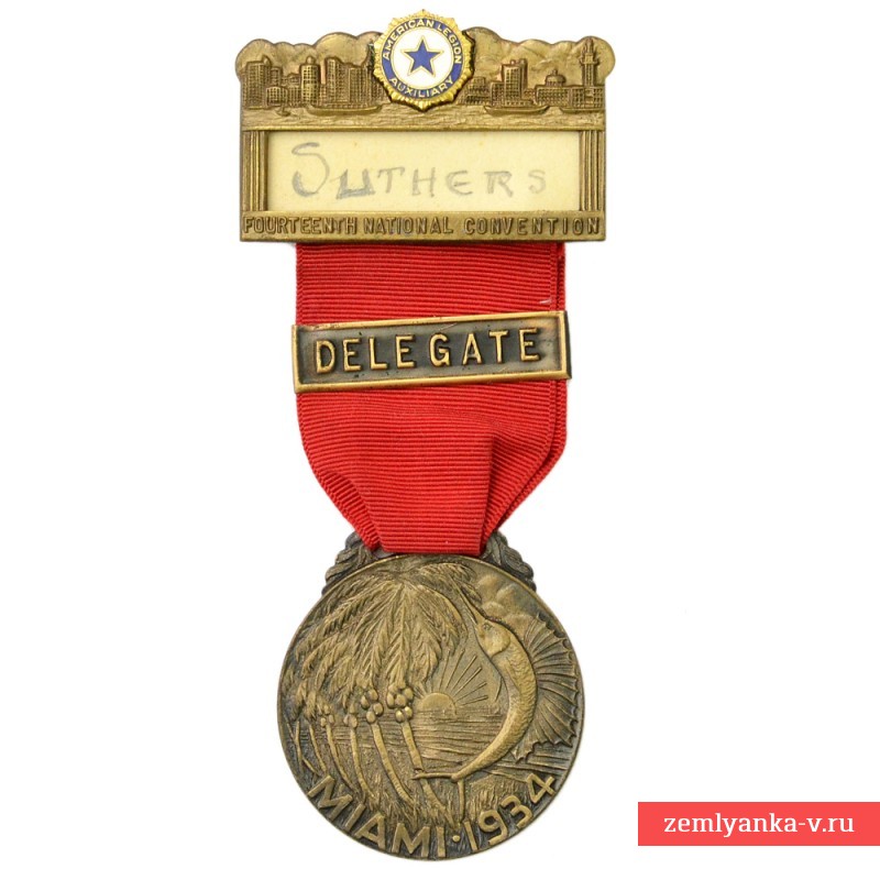 Медаль национального съезда Американского легиона(Вспомогательный корпус)  в г. Майами, Флорида, 1934 г.