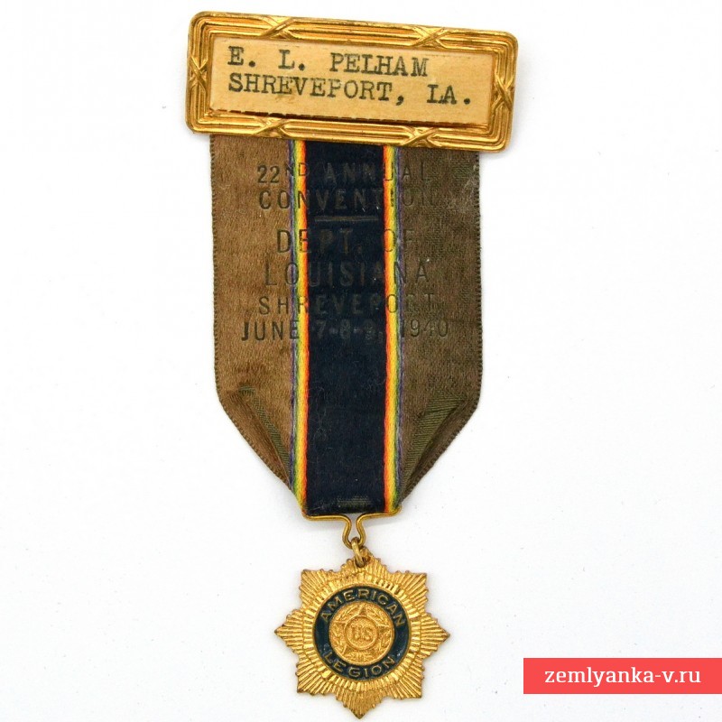 Медаль офицера - участника съезда Американского легиона в г. Шревепорт, Луизиана, 1940 г.