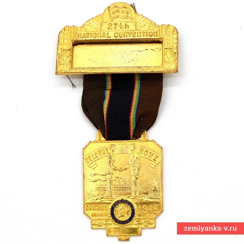 Медаль офицера-участника национального съезда Американского легиона в г. Чикаго, 1945 г.