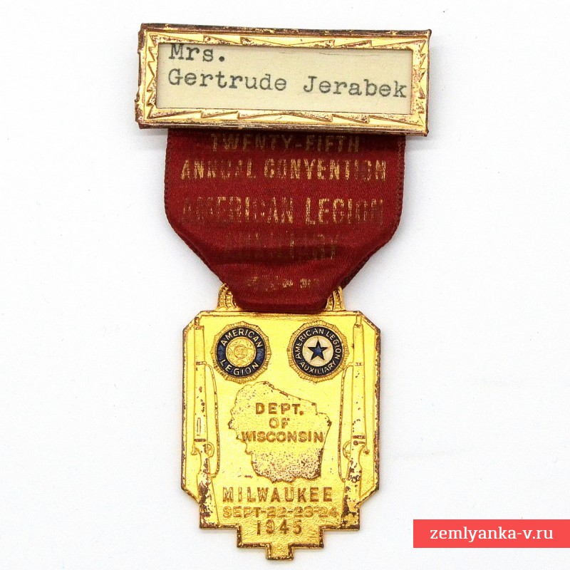 Медаль офицера-участника съезда Американского легиона в г. Милуоки, 1945 г.